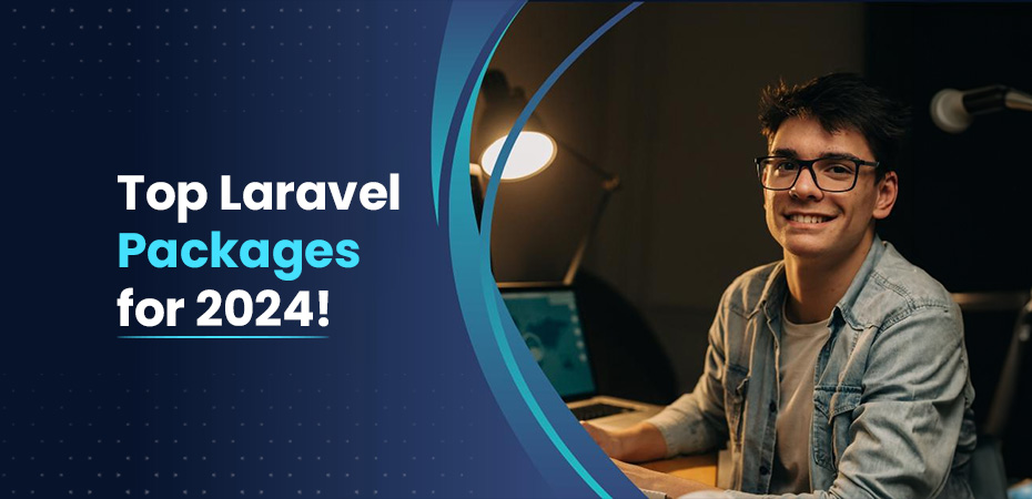 Top Laravel Packages in 2024